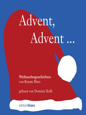 cover image of Advent, Advent ...